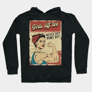 Girls lift too Hoodie